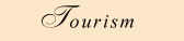 Tourism